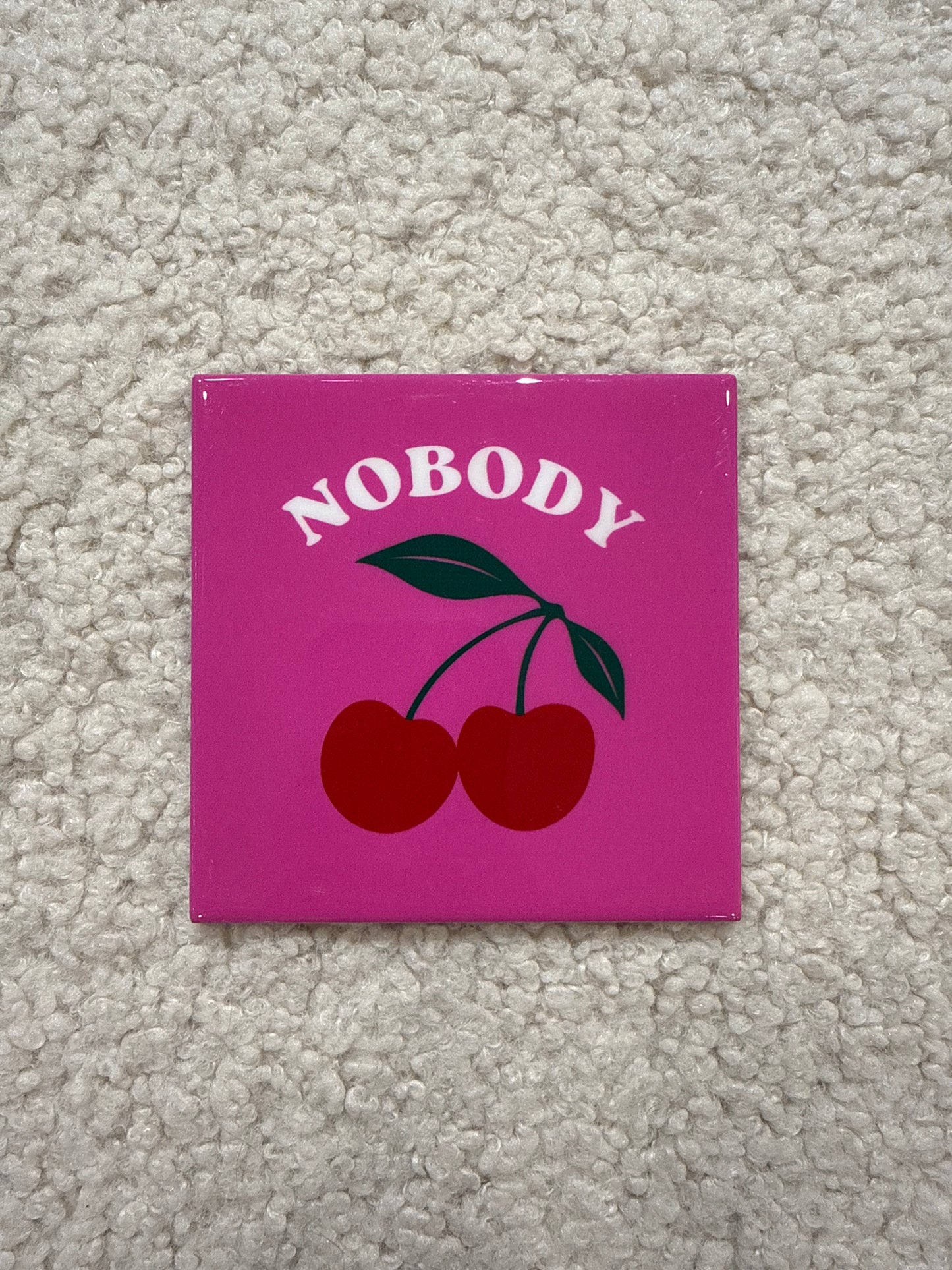 Tegeltje nobody kers roze