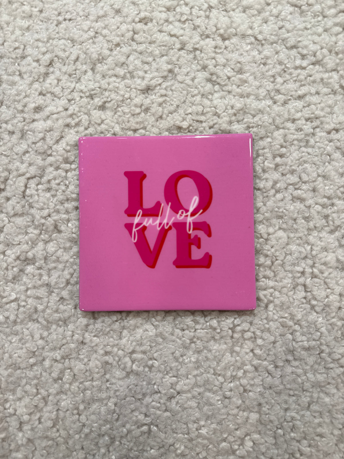 Tegeltje full of love roze